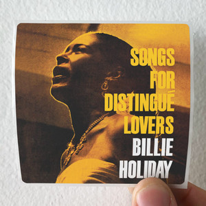 Billie-Holiday-Songs-For-Distingu-Lovers-Album-Cover-Sticker Billie-Holiday-Songs-For-Distingu-Lovers-Album-Cover-Sticker