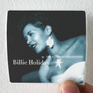 Billie-Holiday-The-Ultimate-Collection-Album-Cover-Sticker Billie-Holiday-The-Ultimate-Collection-Album-Cover-Sticker