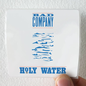 Bad-Company-Holy-Water-Album-Cover-Sticker Bad-Company-Holy-Water-Album-Cover-Sticker