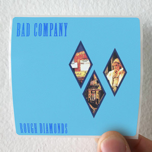Bad-Company-Rough-Diamonds-Album-Cover-Sticker Bad-Company-Rough-Diamonds-Album-Cover-Sticker