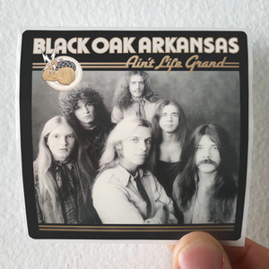 Black-Oak-Arkansas-Aint-Life-Grand-Album-Cover-Sticker
