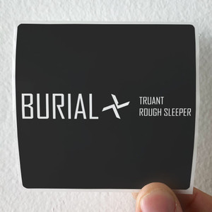 Burial-Truant-Rough-Sleeper-Album-Cover-Sticker Burial-Truant-Rough-Sleeper-Album-Cover-Sticker