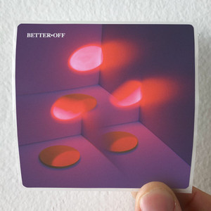 Better-Off-Better-Off-Album-Cover-Sticker Better-Off-Better-Off-Album-Cover-Sticker
