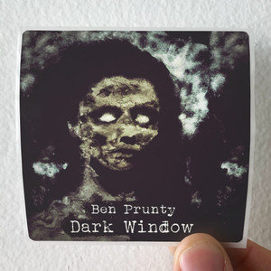 Ben-Prunty-Dark-Window-Album-Cover-Sticker