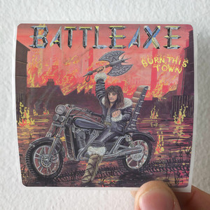 Battleaxe Burn This Town Album Cover Sticker