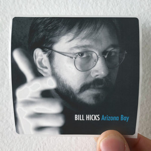 Bill-Hicks-Arizona-Bay-Album-Cover-Sticker