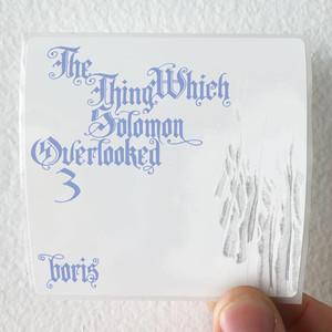 Boris--3-The-Thing-Which-Solomon-Overlooked-3-Album-Cover-Sticker Boris--3-The-Thing-Which-Solomon-Overlooked-3-Album-Cover-Sticker