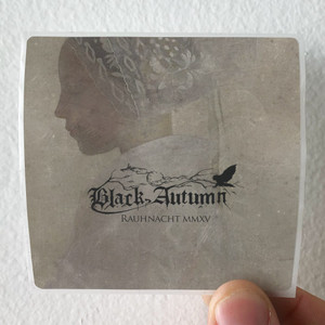 Black-Autumn-Rauhnacht-Mmxv-Album-Cover-Sticker Black-Autumn-Rauhnacht-Mmxv-Album-Cover-Sticker