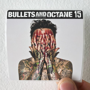 Bullets-and-Octane-15-Album-Cover-Sticker