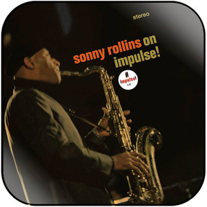 Sonny Rollins sonny rollins on impulse Album Cover Sticker Album Cover Sticker Sonny Rollins sonny rollins on impulse Album Cover Sticker Album Cover Sticker