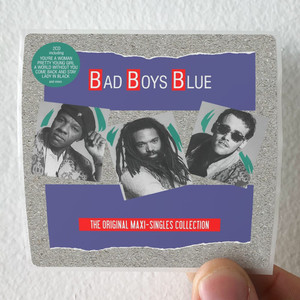 Bad-Boys-Blue-The-Original-Maxi-Singles-Collection-Album-Cover-Sticker Bad-Boys-Blue-The-Original-Maxi-Singles-Collection-Album-Cover-Sticker