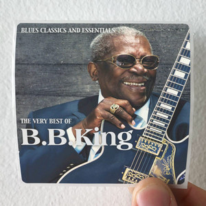 BB-King-The-Very-Best-Of-Bb-King-Album-Cover-Sticker BB-King-The-Very-Best-Of-Bb-King-Album-Cover-Sticker