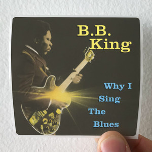 BB-King-Why-I-Sing-The-Blues-Album-Cover-Sticker
