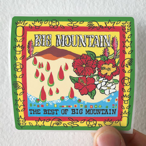 Big-Mountain-The-Best-Of-Big-Mountain-Album-Cover-Sticker