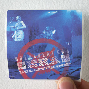 Breakbeat-Era-Bullitproof-Album-Cover-Sticker