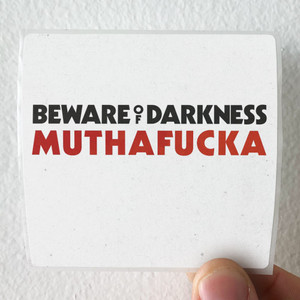 Beware-of-Darkness-Muthafucka-Album-Cover-Sticker Beware-of-Darkness-Muthafucka-Album-Cover-Sticker