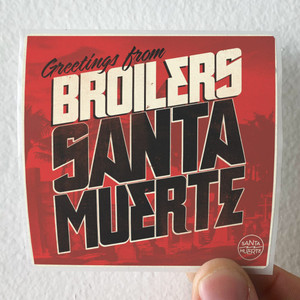 Broilers-Santa-Muerte-1-Album-Cover-Sticker Broilers-Santa-Muerte-1-Album-Cover-Sticker