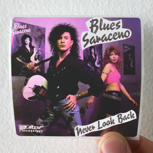 Blues-Saraceno-Never-Look-Back-Album-Cover-Sticker Blues-Saraceno-Never-Look-Back-Album-Cover-Sticker