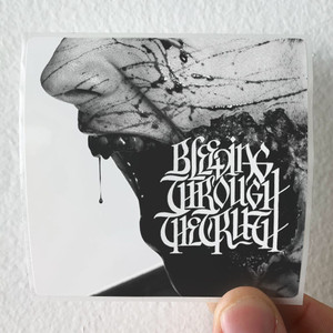 Bleeding-Through-The-Truth-1-Album-Cover-Sticker