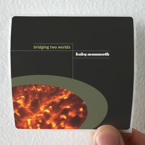 Baby-Mammoth-Bridging-Two-Worlds-Album-Cover-Sticker- Baby-Mammoth-Bridging-Two-Worlds-Album-Cover-Sticker-