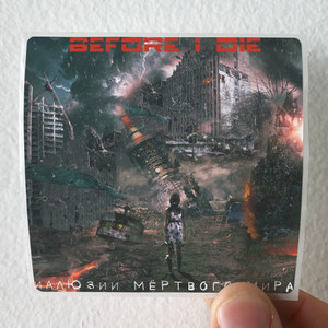Before-I-Die--Album-Cover-Sticker Before-I-Die--Album-Cover-Sticker