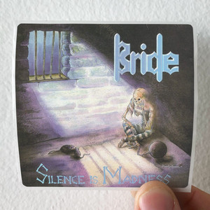 Bride-Silence-Is-Madness-Album-Cover-Sticker