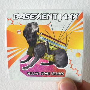 Basement-Jaxx-Crazy-Itch-Radio-Album-Cover-Sticker Basement-Jaxx-Crazy-Itch-Radio-Album-Cover-Sticker