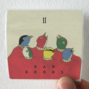 Bad-Books-Bad-Books-Ii-Album-Cover-Sticker
