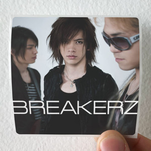 BREAKERZ Crash Build Album Cover Sticker