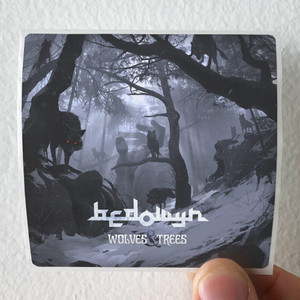 Bedowyn-Wolves-Trees-Album-Cover-Sticker