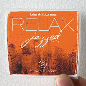 Blank-and-Jones-Relax-Jazzed-2-Album-Cover-Sticker Blank-and-Jones-Relax-Jazzed-2-Album-Cover-Sticker