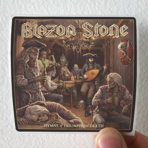 Blazon-Stone-Hymns-Of-Triumph-And-Death-Album-Cover-Sticker