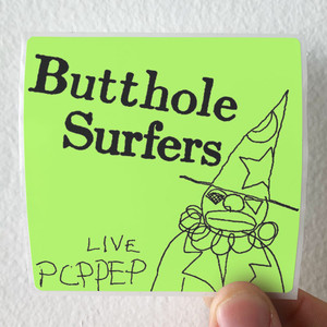 Butthole-Surfers-Butthole-Surfers-Ep-Live-Pcppep-1-Album-Cover-Sticker Butthole-Surfers-Butthole-Surfers-Ep-Live-Pcppep-1-Album-Cover-Sticker