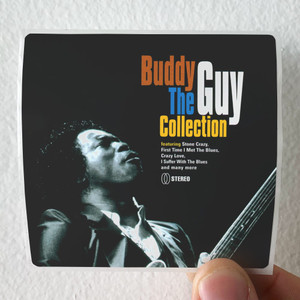 Buddy-Guy-The-Buddy-Guy-Collection-Album-Cover-Sticker Buddy-Guy-The-Buddy-Guy-Collection-Album-Cover-Sticker