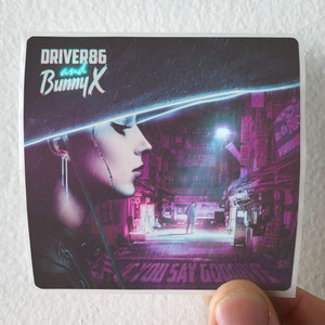 Bunny-X-If-You-Say-Goodbye-Album-Cover-Sticker