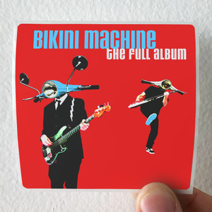 Bikini-Machine-The-Full-Album-Album-Cover-Sticker Bikini-Machine-The-Full-Album-Album-Cover-Sticker