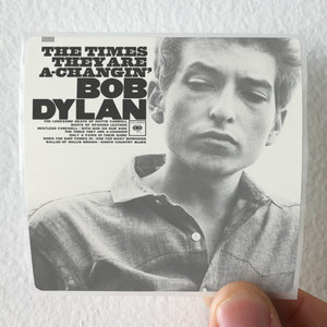 Bob-Dylan-The-Times-They-Are-A-Changin-1-Album-Cover-Sticker Bob-Dylan-The-Times-They-Are-A-Changin-1-Album-Cover-Sticker