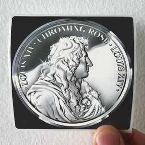 Chroming-Rose-Louis-Xiv-Album-Cover-Sticker