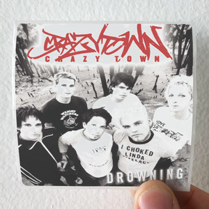 Crazy-Town-Drowning-1-Album-Cover-Sticker