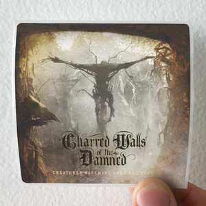 Charred-Walls-of-the-Damned-Creatures-Watching-Over-The-Dead-Album-Cover-Sticker