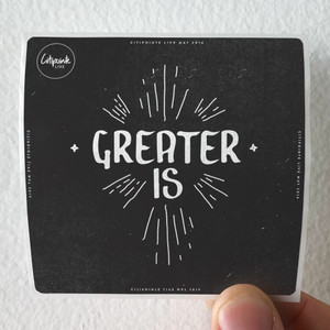 Citipointe-Live-Greater-Is-Album-Cover-Sticker Citipointe-Live-Greater-Is-Album-Cover-Sticker
