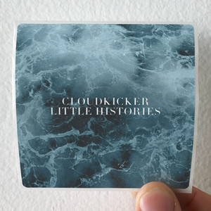 Cloudkicker-Little-Histories-Album-Cover-Sticker Cloudkicker-Little-Histories-Album-Cover-Sticker