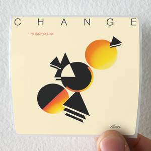 Change-The-Glow-Of-Love-Album-Cover-Sticker Change-The-Glow-Of-Love-Album-Cover-Sticker