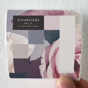 CHVRCHES-Bury-It-Album-Cover-Sticker CHVRCHES-Bury-It-Album-Cover-Sticker