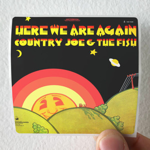 Country-Joe-and-the-Fish-Here-We-Are-Again-Album-Cover-Sticker