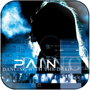 Pain Dancing With The Dead Album Cover Sticker Album Cover Sticker