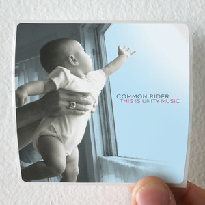 Common-Rider-This-Is-Unity-Music-Album-Cover-Sticker Common-Rider-This-Is-Unity-Music-Album-Cover-Sticker