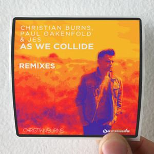 Christian-Burns-As-We-Collide-Remixes-Album-Cover-Sticker
