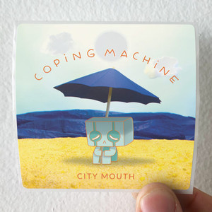 City-Mouth-Coping-Machine-Album-Cover-Sticker City-Mouth-Coping-Machine-Album-Cover-Sticker