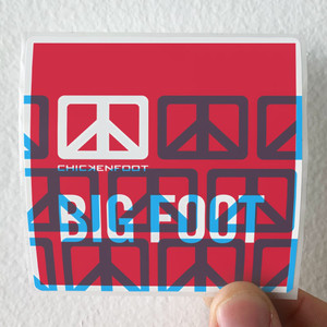 Chickenfoot-Big-Foot-Album-Cover-Sticker Chickenfoot-Big-Foot-Album-Cover-Sticker